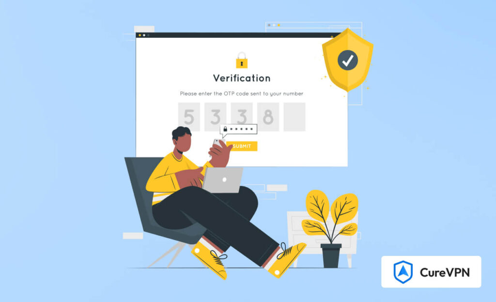 why you need two factor authentication 2FA for vpn