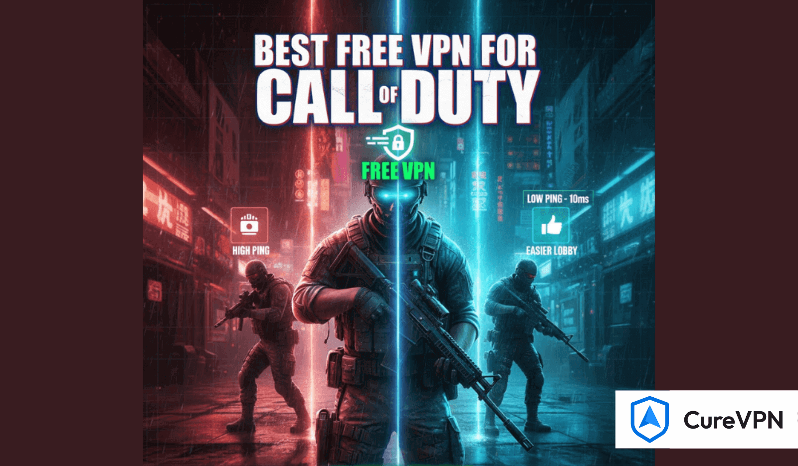 Best Free VPN for Call of Duty